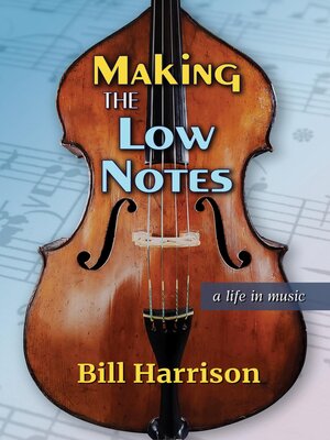 cover image of Making the Low Notes